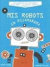 MIS ROBOTS EN PIJAMARAMA