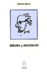 DRAMA Y SOCIEDAD