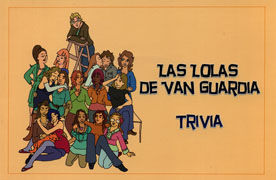 LOLAS DE VAN GUARDIA,LAS