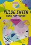 PULSE ENTER PARA CONTINUAR