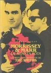 MORRISSEY & MARR, LA ALIANZA ROTA