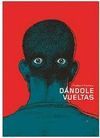 DANDOLE VUELTAS