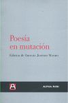 POESÍA EN MUTACIÓN