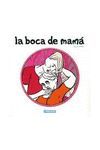 BOCA DE MAMA,LA