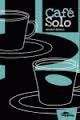 CAFÉ SOLO