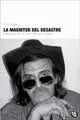MAGNITUD DEL DESASTRE,LA