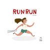 RUN RUN