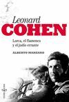 LEONARD COHEN LORCA EL FLAMENCO Y EL JUDIO ERRANTE 2ªED