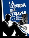LEYENDA DEL TEMPLO,LA