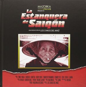 LA ESTANQUERA DE SAIGON (LIBRO+CD)