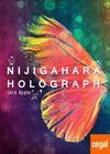 NIJIGAHARA HOLOGRAPH
