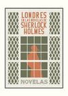 LONDRES EN LAS NOVELAS DE SHERLOCK HOLMES