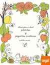 ILLUSTRATION SCHOOL: PLANTAS Y PEQUEÑAS CRIATURAS