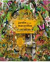 EL JARDÍN DE LAS MARAVILLAS