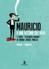 MAURICIO O UNA VÍCTIMA DEL VICIO Y OTROS CELULOIDES RANCIOS DE ENRIQUE JARDIEL P