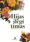 HIJAS ILEGÍTIMAS