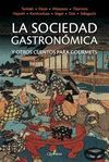 LA SOCIEDAD GASTRONÓMICA Y OTROS CUENTOS PARA GOURMETS