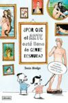 ¿POR QUÉ EL ARTE ESTÁ LLENO DE GENTE DESNUDA?