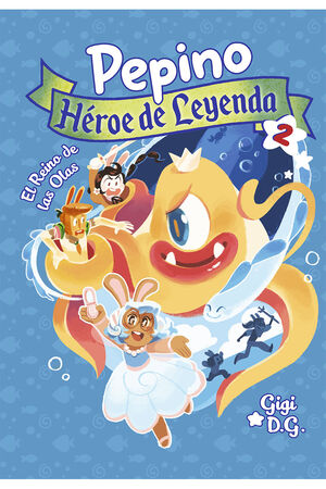 PEPINO, HÉROE DE LEYENDA 2