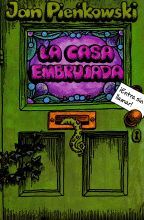 LA CASA EMBRUJADA. ¡ENTRA SIN LLAMAR!