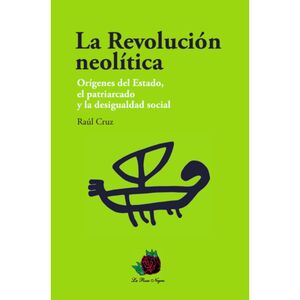 LA REVOLUCIÓN NEOLÍTICA
