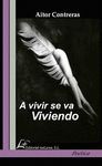 A VIVIR SE VA VIVIENDO