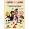 INFANCIAS LIBRES