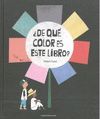 ¿DE QUÉ COLOR ES ESTE LIBRO?