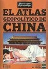 EL ATLAS GEOPOLÍTICO DE CHINA