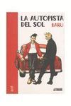LA AUTOPISTA DEL SOL 1