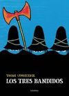 LOS TRES BANDIDOS