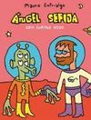 ÁNGEL SEFIJA CON CUATRO OJOS