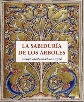 LA SABIDURÍA DE LOS ÁRBOLES