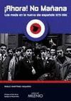 ¡AHORA! NO MAÑANA