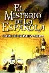 EL MISTERIO DE LA ESPAÑOLA