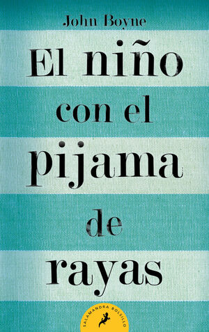 EL NIÑO CON EL PIJAMA DE RAYAS