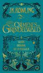 LOS CRÍMENES DE GRINDELWALD. GUION ORIGINAL DE LA PELÍCULA