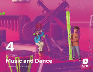 MUSIC AND DANCE. 4 PRIMARY. REVUELA. COMUNIDAD DE MADRID