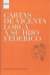 CARTAS DE VICENTA LORCA A SU HIJO FEDERI