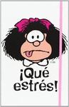 CUADERNO MAFALDA QUE ESTRES - GRANDE 3ªED