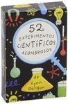 52 EXPERIMENTOS CIENTÍFICOS ASOMBROSOS