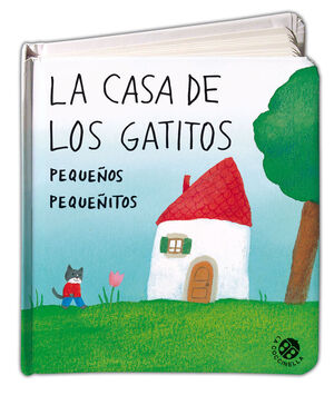 CASA DE LOS GATITOS PEQUEÑOS PEQUEÑITOS,LA