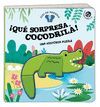 ¡QUÉ SORPRESA, COCODRILA!