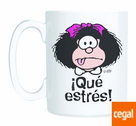 TAZA MAFALDA QUE ESTRES