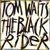 THE BLACK RIDER