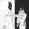 THE MONEY STORE