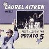 MEETS FLOYD LLOYD & THE POTATO 5