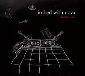 IN BED WITH NOVA DEUXIÈME NUIT CD