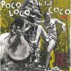 POCO LOCO EN EL COCO VOL.3