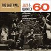 THE LAST CALL LOST JAZZ FILES 1962-1963